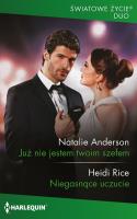 Już nie jestem twoim szefem. Autor: Anderson Natalie, Rice Heidi. SmakLiter.pl Okładka książki Już nie jestem twoim szefem
