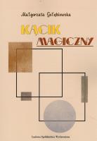 Kącik magiczny. Autor: Gołębiowska Małgorzata. SmakLiter.pl Okładka książki Kącik magiczny