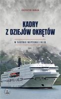 Kadry z dziejów okrętów T.1. Autor: Kubiak Krzysztof. SmakLiter.pl Okładka książki Kadry z dziejów okrętów T.1