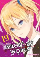 KAGUYA-SAMA Miłość to wojna. Tom 19. Autor: Aka Akasaka. SmakLiter.pl Okładka książki KAGUYA-SAMA Miłość to wojna. Tom 19