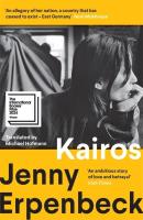 Kairos. Autor: Erpenbeck Jenny. SmakLiter.pl Okładka książki Kairos