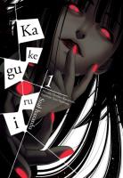 Kakegurui. Szał hazardu 01. Autor: Homura Kawamoto, Toru Naomura. SmakLiter.pl Okładka książki Kakegurui. Szał hazardu 01