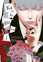Kakegurui. Szał hazardu. Tom 16. Autor: Homura Kawamoto, Toru Naomura. SmakLiter.pl Okładka książki Kakegurui. Szał hazardu. Tom 16