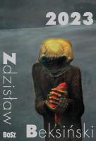 Kalendarz 2023 Beksiński silver. Autor: Pluta Władysław. SmakLiter.pl Okładka książki Kalendarz 2023 Beksiński silver