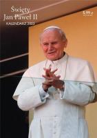 Opakowanie Kalendarz 2023 ścienny Jan Paweł II