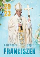 Okładka książki Kalendarz 2023 ścienny Papież Franciszek