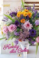 Kalendarz 2025 A3 ścienny Kwiaty dla Ciebie. Autor: Pan Kalendarzyk. SmakLiter.pl Okładka książki Kalendarz 2025 A3 ścienny Kwiaty dla Ciebie