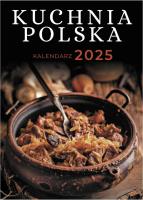 Kalendarz 2025 A5 zdzierak Kuchnia Polska. Wydawca: O-press. SmakLiter.pl Opakowanie Kalendarz 2025 A5 zdzierak Kuchnia Polska