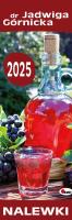 Kalendarz 2025 paskowy Nalewki. Wydawca: AWM kalendarze. SmakLiter.pl Opakowanie Kalendarz 2025 paskowy Nalewki