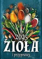 Kalendarz 2025 ścienny wieloplanszowy Zioła. Wydawca: Wydawnictwo Duszpasterstwa Rolników. SmakLiter.pl Opakowanie Kalendarz 2025 ścienny wieloplanszowy Zioła