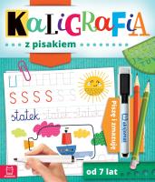 Okładka książki Kaligrafia z pisakiem. Piszę i zmazuję od 7 lat