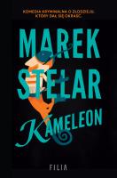 Kameleon. Autor: Marek Stelar. SmakLiter.pl Okładka książki Kameleon