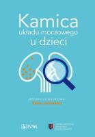 Kamica układu moczowego u dzieci. Autor: Zielnik-Jurkiewicz Beata. SmakLiter.pl Okładka książki Kamica układu moczowego u dzieci
