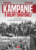 Kampanie II wojny światowej. Autor: Bishop Chris, McNab Chris. SmakLiter.pl Okładka książki Kampanie II wojny światowej
