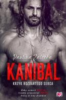 Kanibal. Autor: Paulina Zalecka. SmakLiter.pl Okładka książki Kanibal