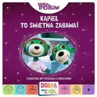 Kąpiel to świetna zabawa! Książeczka aktywizująca z naklejkami. Autor: Opracowanie zbiorowe. SmakLiter.pl Okładka książki Kąpiel to świetna zabawa! Książeczka aktywizująca z naklejkami