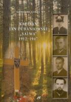 Kapitan Jan Dubaniowski ''Salwa'' 1912-1947. Autor: Grzegorz Gaweł. SmakLiter.pl Okładka książki Kapitan Jan Dubaniowski ''Salwa'' 1912-1947