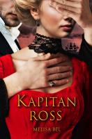 Kapitan Ross. Autor: Bel Melisa. SmakLiter.pl Okładka książki Kapitan Ross
