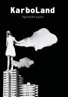 Karboland. Autor: Agnieszka Łącka. SmakLiter.pl Okładka książki Karboland
