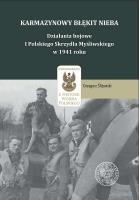 Karmazynowy błękit nieba. Działania bojowe I Polskiego Skrzydła Myśliwskiego w 1941 roku. Autor: Grzegorz Śliżewski. SmakLiter.pl Okładka książki Karmazynowy błękit nieba. Działania bojowe I Polskiego Skrzydła Myśliwskiego w 1941 roku