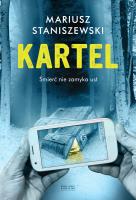 Kartel. Autor: Mariusz Staniszewski. SmakLiter.pl Okładka książki Kartel