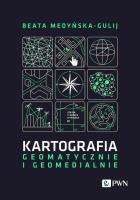 Okładka książki Kartografia - geomatycznie i geomedialnie
