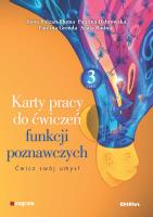 Karty pracy do ćwiczeń funkcji poznawczych cz.3. Autor:   Praca zbiorowa. SmakLiter.pl Okładka książki Karty pracy do ćwiczeń funkcji poznawczych cz.3