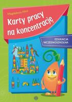 Karty pracy na koncentrację edukacja wczesnoszkolna. Autor: Hinz Magdalena. SmakLiter.pl Okładka książki Karty pracy na koncentrację edukacja wczesnoszkolna