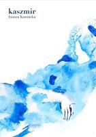 Kaszmir. Autor: Joanna Kamińska. SmakLiter.pl Okładka książki Kaszmir