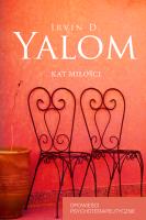 Kat miłości. Autor: Irvin D. Yalom. SmakLiter.pl Okładka książki Kat miłości