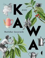 Kawa wyd. 3. Autor: Bozidar Jezernik. SmakLiter.pl Okładka książki Kawa wyd. 3