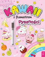 Kawaii z flamastrem. Pyszności. Autor: Klempas Patrycja. SmakLiter.pl Okładka książki Kawaii z flamastrem. Pyszności