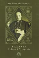 Kazania o Bogu i Ojczyźnie. Autor: Abp Józef Teodorowicz. SmakLiter.pl Okładka książki Kazania o Bogu i Ojczyźnie