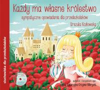 Każdy ma własne królestwo audiobook. Autor: Kozłowska Urszula. SmakLiter.pl Okładka książki Każdy ma własne królestwo audiobook