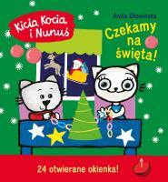 Kicia Kocia i Nunuś. Czekamy na święta!. Autor: Anita Głowińska. SmakLiter.pl Okładka książki Kicia Kocia i Nunuś. Czekamy na święta!
