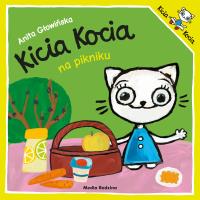 Kicia Kocia na pikniku. Autor: Anita Głowińska. SmakLiter.pl Okładka książki Kicia Kocia na pikniku