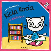 Kicia Kocia w bibliotece wyd. 3. Autor: Anita Głowińska. SmakLiter.pl Okładka książki Kicia Kocia w bibliotece wyd. 3