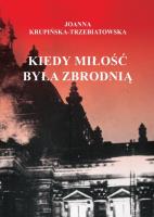 Okładka książki Kiedy miłość byłą zbrodnią  Tom 1 Ewa
