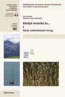 Kiedyś wrócisz tu...cz.1 w.2022. Autor: Ewa Lipińska, Dąmbska Elżbieta Grażyna. SmakLiter.pl Okładka książki Kiedyś wrócisz tu...cz.1 w.2022