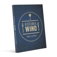 Okładka książki Kierunek Wino