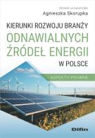 Okładka książki Kierunki rozwoju branży odnawialnych źródeł energii w Polsce