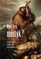 Okładka książki Kim jest mistyk? Kiedy Bóg staje się oczywisty