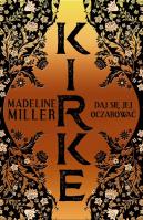 Kirke. Autor: Madeline Miller. SmakLiter.pl Okładka książki Kirke