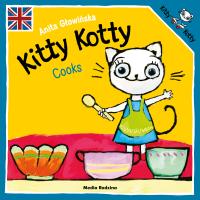Kitty Kotty Cooks. Autor: Anita Głowińska. SmakLiter.pl Okładka książki Kitty Kotty Cooks