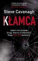 Kłamca. Eddie Flynn. Tom 3. Autor: Cavanagh Steve. SmakLiter.pl Okładka książki Kłamca. Eddie Flynn. Tom 3