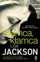 Kłamca, kłamca. Autor: Jackson Lisa. SmakLiter.pl Okładka książki Kłamca, kłamca