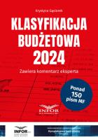 Klasyfikacja Budżetowa 2024. Autor: Gąsiorek Krystyna. SmakLiter.pl Okładka książki Klasyfikacja Budżetowa 2024