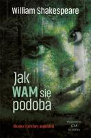Klasyka. Jak Wam się podoba. Autor: William Shakespeare. SmakLiter.pl Okładka książki Klasyka. Jak Wam się podoba