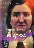 Klątwa. Autor: Green Ryan. SmakLiter.pl Okładka książki Klątwa