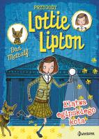 Klątwa egipskiego kota. Przygody Lottie Lipton. Autor: Dan Metcalf. SmakLiter.pl Okładka książki Klątwa egipskiego kota. Przygody Lottie Lipton